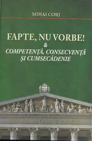 Fapte nu vorbe