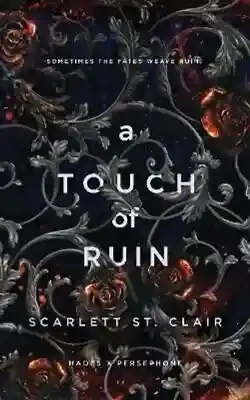 Hades x Persephone Saga: A Touch of Ruin (Book 2)