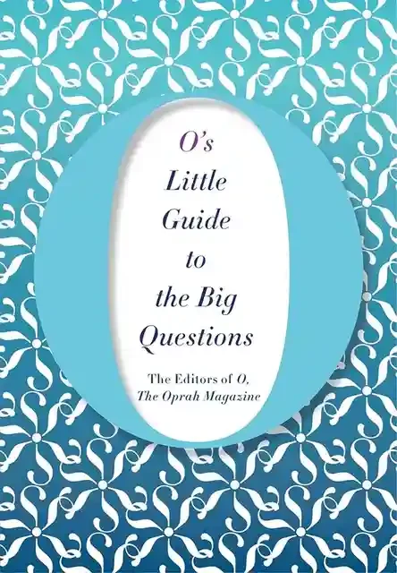 O's Little Guide to the Big Questions