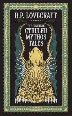 The Complete Cthulhu Mythos Tales