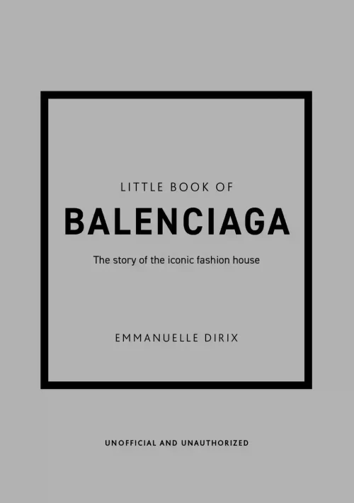 Little Book of Balenciaga