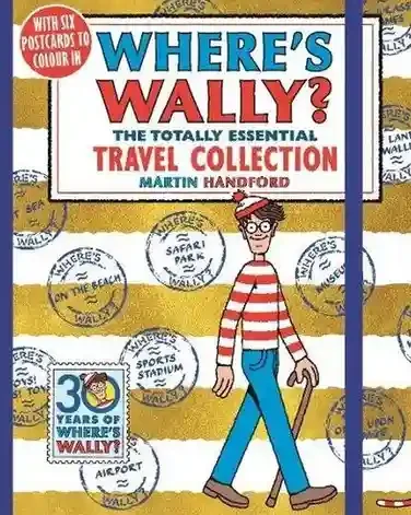 Where's Wally? The Totally Essential Travel Collection