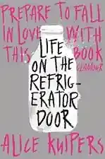 Life on the Refrigerator Door