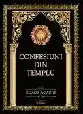 Confesiuni din templu