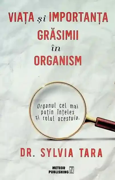 Viata si importanta grasimii in organism