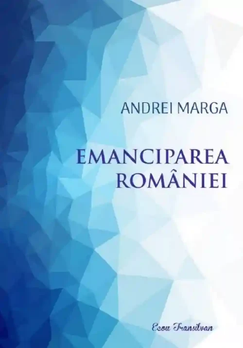 Emanciparea Romaniei