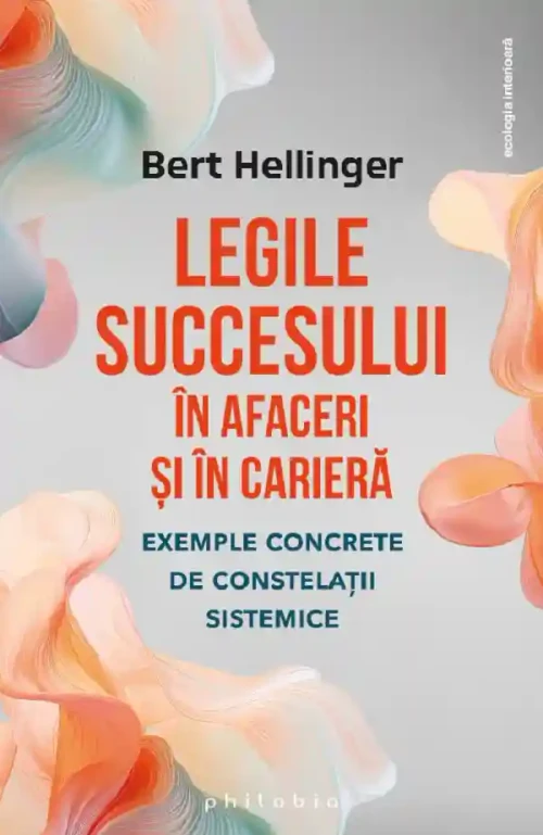 Legile succesului in afaceri si in cariera