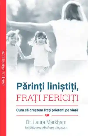 Parinti linistiti frati fericiti