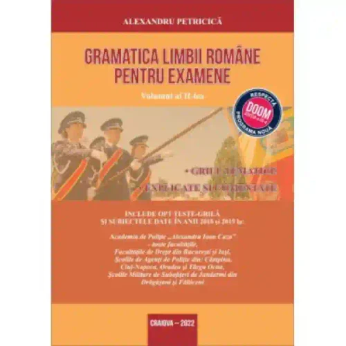 Gramatica limbii romane pentru examene. Vol 2