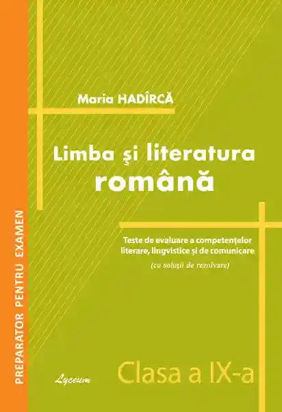 Limba si literatura romana.Cl.9.