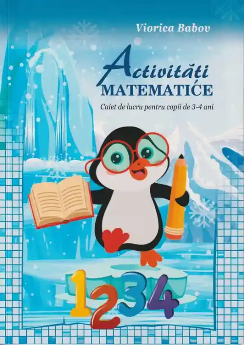 Activitati matematice caiet de lucru 3-4