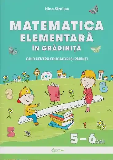 Matematica elementara in gradinita 5-6