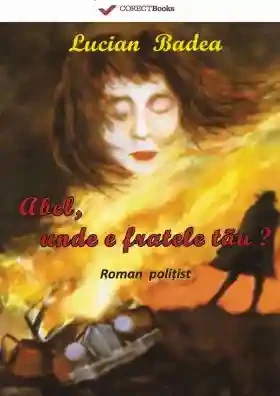 Abel unde e fratele tau?