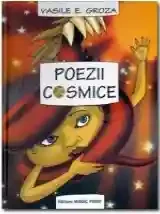 Poezii cosmice. Vasilii Groza.