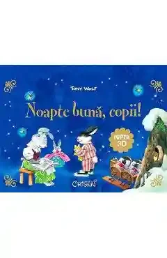 Noapte buna copii! (Tony Wolf)