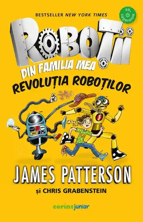 Robotii din familia mea. Revolutia robotilor