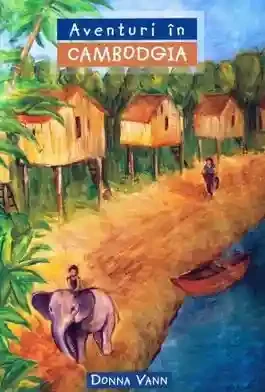 Aventuri In Cambodgia
