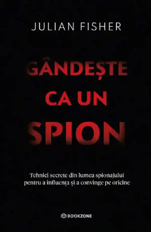 Gandeste ca un spion