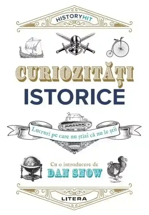 CURIOZITATI ISTORICE.