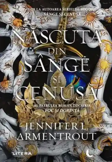 Moon Light. NASCUTA DIN SANGE SI CENUSA. Jennifer L. Armentrout